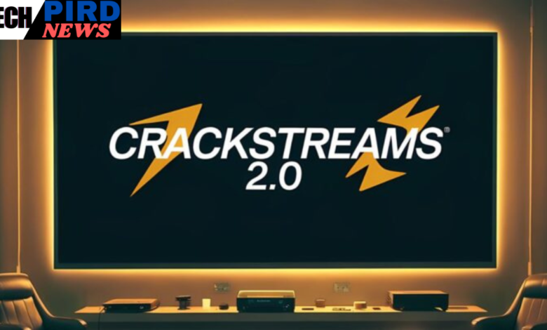 CrackStreams 2.0